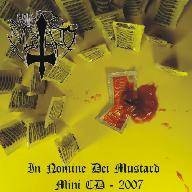 In Nomine Dei Mustard : Mini CD 2007